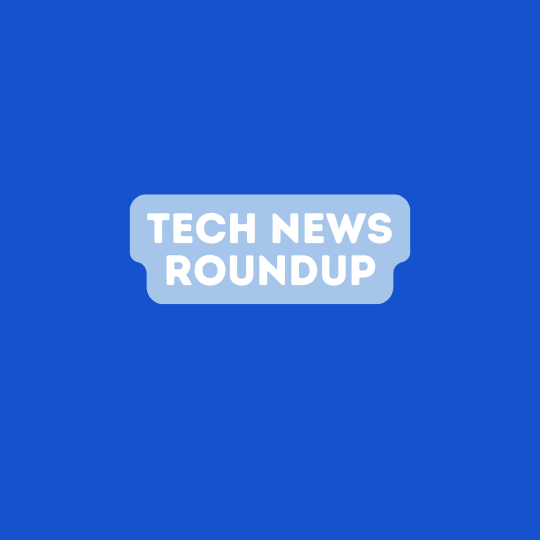 Dithering Digest 23 – Weekly Tech News Roundup