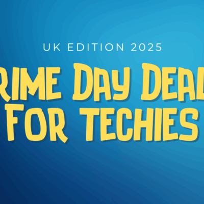 Prime Day Deals 2025 – UK Edition